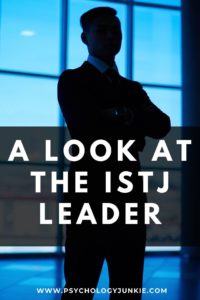 Get an in-depth look at the unique leadership skills of the #ISTJ personality type! #MBTI #Personality