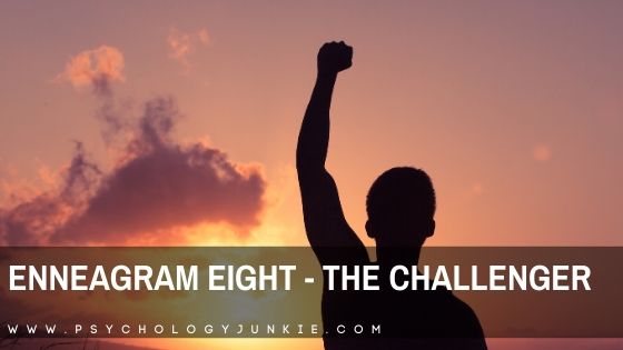 The Enneagram 8 – The Challenger