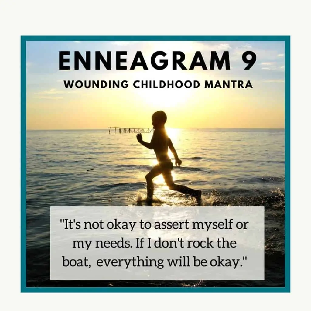 Enneagram 9 childhood wound