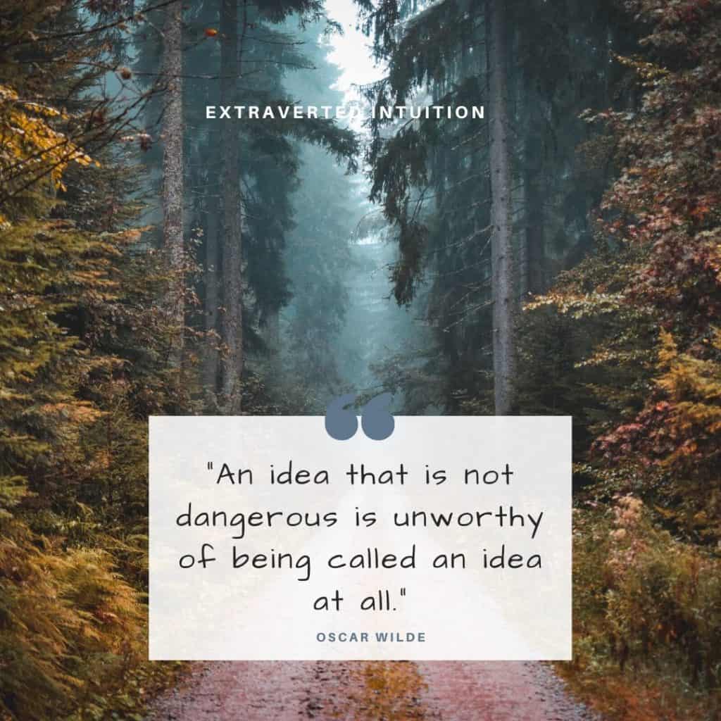 Extraverted Intuition cognitive function
