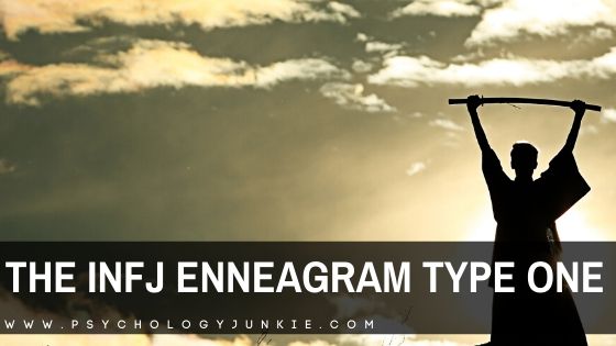 The INFJ Enneagram Type One