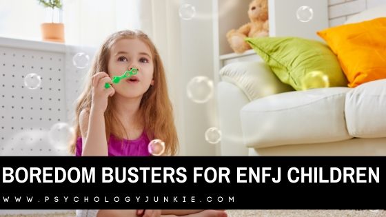 Find out how to cure the boredom blues of your #ENFJ child! #MBTI #Personality
