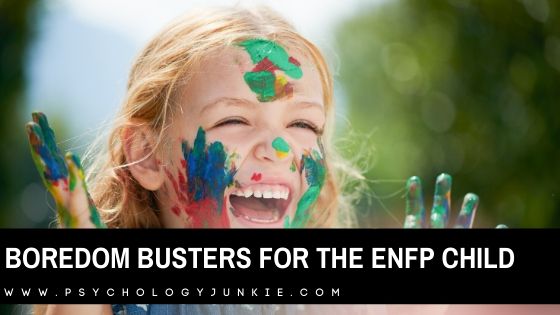 Get some creative ideas for keeping an #ENFP child occupied! #MBTI #Personality