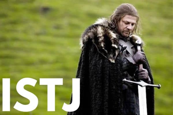 Eddard Stark is an ISTJ