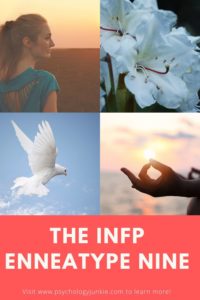 Find out what it's really like to be an #INFP Nine. #enneagram #MBTI #Personality