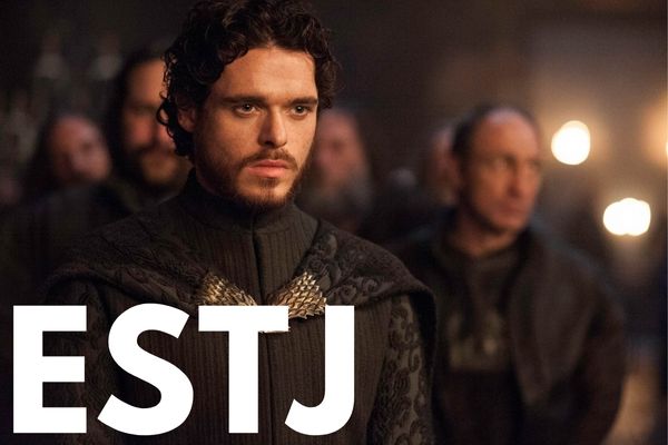 Robb Stark is an ESTJ