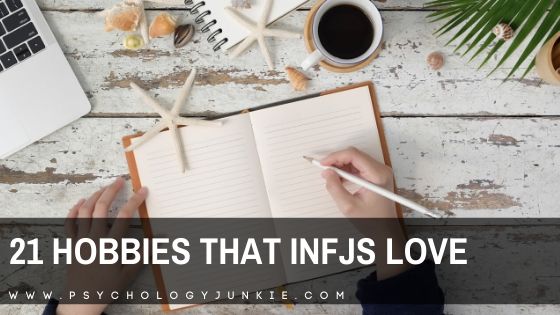 Looking for a new obsession? Get a look at 21 hobbies that INFJs LOVE. #MBTI #Personality #INFJ