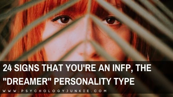 Not sure if you're REALLY an INFP? Take a look at these 24 signs of a true INFP to find out. #MBTI #Personality #INFP