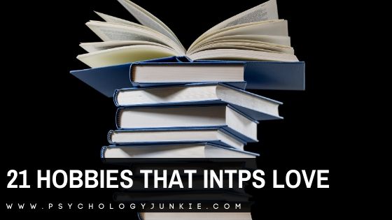 Discover 21 hobbies that you'll love as an #INTP personality type! #MBTI #Personality