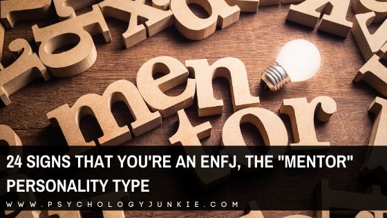 24 Signs That You’re an ENFJ Personality Type