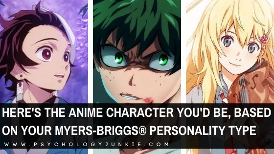 Here’s the Anime Character You’d Be, Based On Your Myers-Briggs® Personality Type
