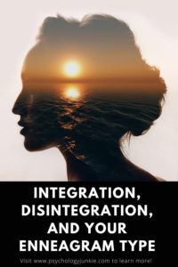 Find out what each enneatype is like when they are disintegrating vs. integrating. #Enneagram #Personality