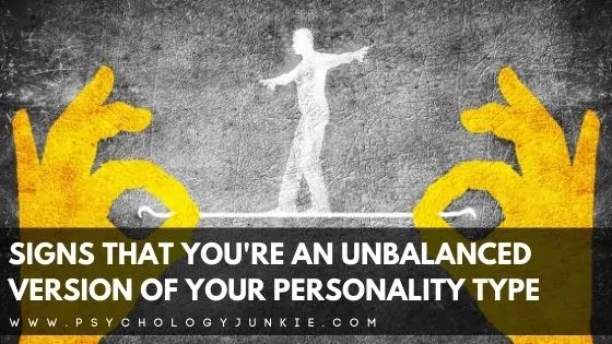 Not sure whether you're a healthy version of your personality type? This article can tell you what warning signs to look for that signal that you're moving in an unhealthy direction. #MBTI #Personality #INFJ