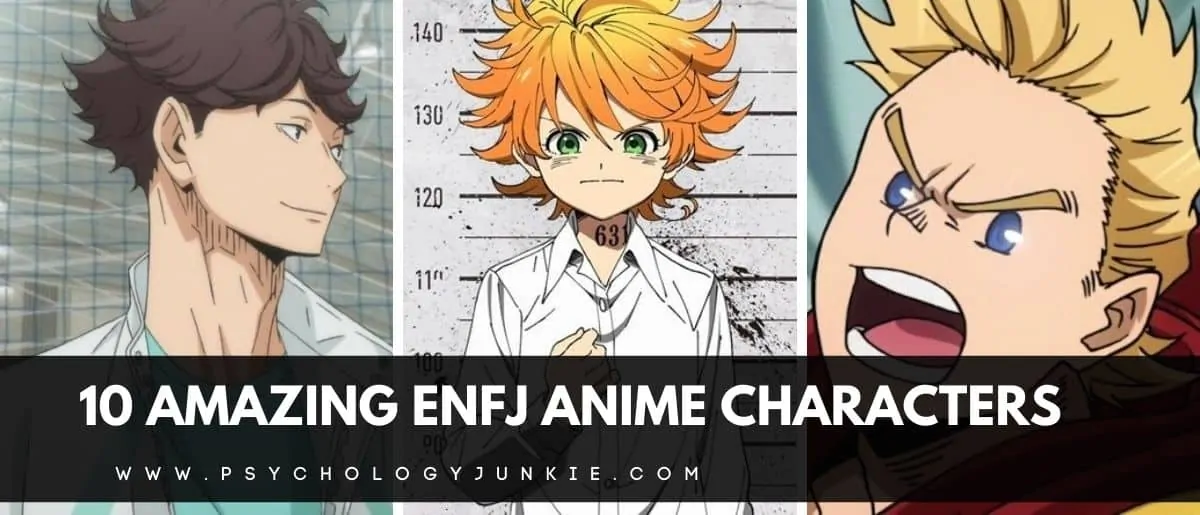10 Amazing ENFJ Anime Characters - Psychology Junkie