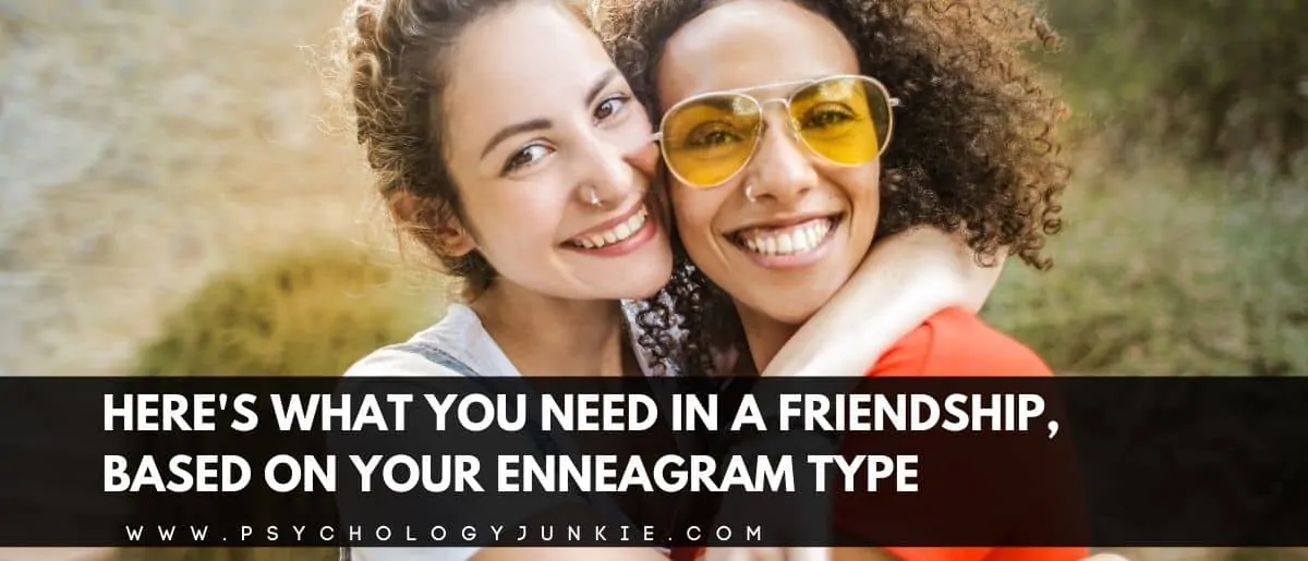 Want to be an exceptional friend to someone? Find out what they deeply crave in companionship in this in-depth article! #Enneagram #Personality #friendship