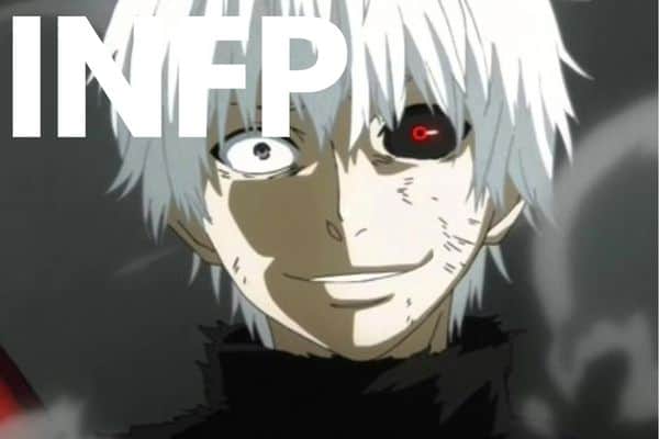 Kaneki Ken is INFP