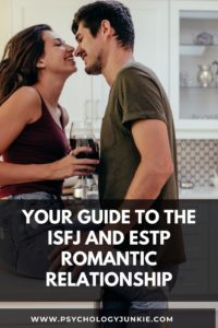 Get an in-depth look at the various pros and cons of an ISFJ ESTP relationship. #ISFJ #ESTP #MBTI #Personality