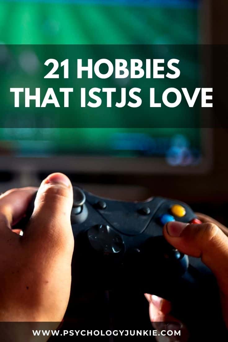 21 Hobbies That ISTJs Love Psychology Junkie