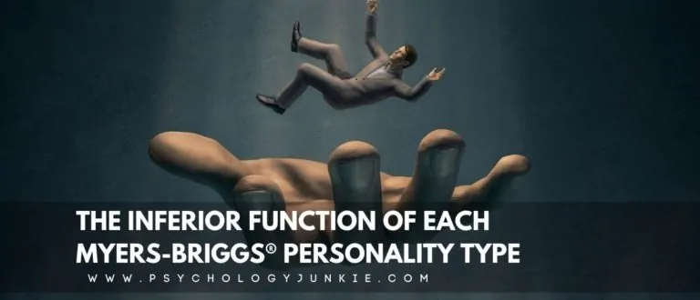 The Inferior Function of Each Myers-Briggs® Personality Type