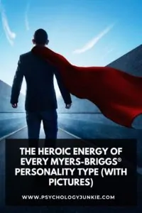 Get a visual look at the heroic or dominant energy of every Myers-Briggs personality type. #MBTI #Personality