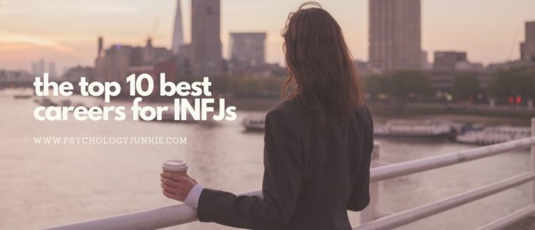 The Top 10 Best Careers for INFJs