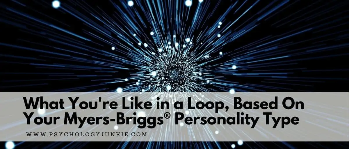 An in-depth look at the dominant-tertiary loop of each Myers-Briggs personality type. #MBTI #Personality #INFJ