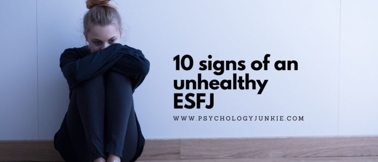 10 Signs of an Unhealthy ESFJ