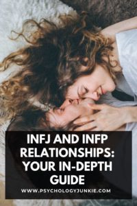 Get an in-depth look at the pros and cons of the INFJ and INFP relationship. #INFJ #INFP #MBTI