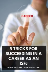 5 Ways to Succeed in Your Career as an ISFJ Personality Type #ISFJ #MBTI