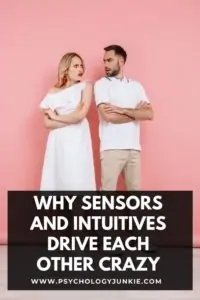 Get an in-depth look at the reasons why Sensors and Intuitives can sometimes get on each other's nerves. #MBTI #Personality #INFJ