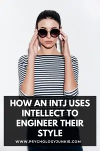 Discover the unique style attitudes of the INTJ personality type. #INTJ #Personality