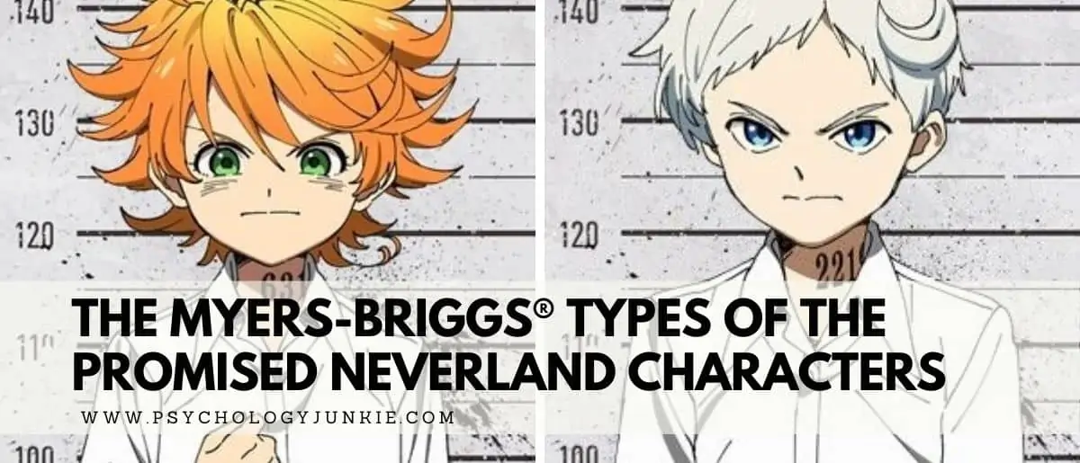 Discover the Myers-Briggs types of the most popular Promised Neverland characters. #MBTI #Personality #PromisedNeverland