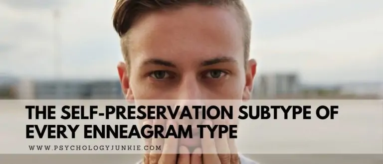 The Self-Preservation Subtype of Every Enneagram Type