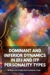 A look at the dynamics between the dominant and inferior functions of ENFJ, ESFJ, INTP, and ISTP personality types. #MBTI #Personality