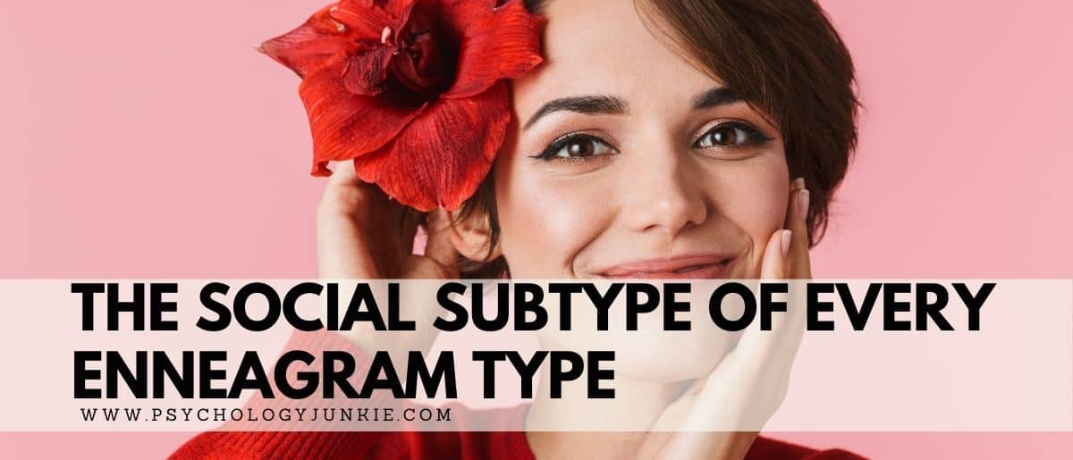 Get an in-depth look at the social subtypes of every Enneagram type. #Enneagram #Personality