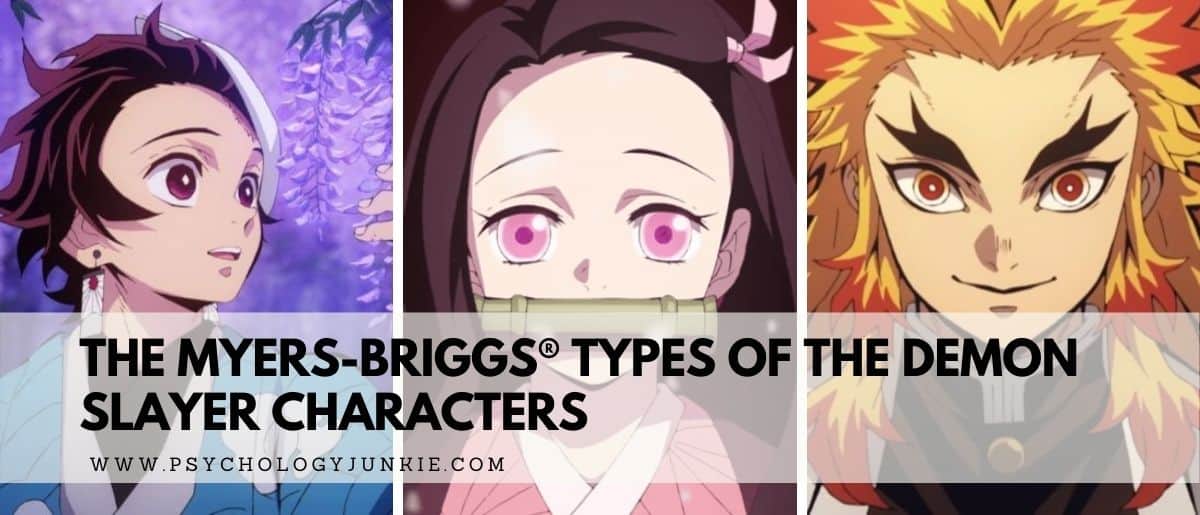Discover the Myers-Briggs® types of the characters from the Demon Slayer anime and manga series. #MBTI #Personality