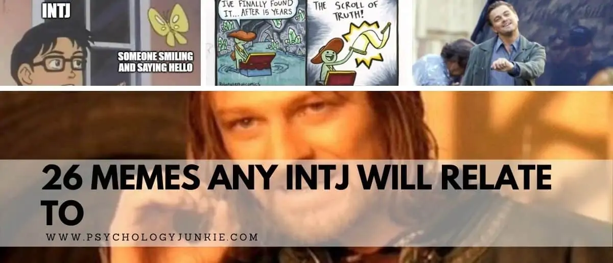 Find 26 relatable and hilarious memes about the INTJ experience. #INTJ #Personality #MBTI