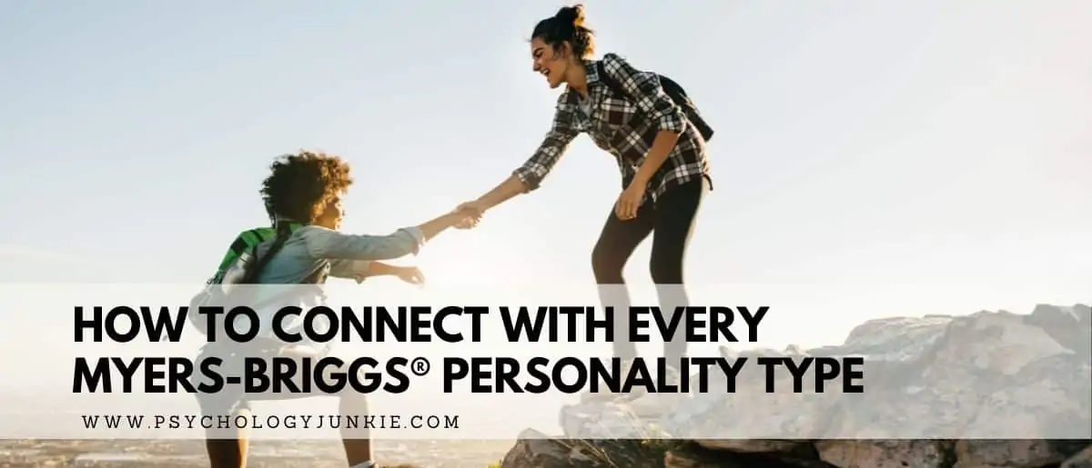 Discover fun and unique ways to connect with every Myers-Briggs® personality type. #MBTI #Personality #INF #INFP