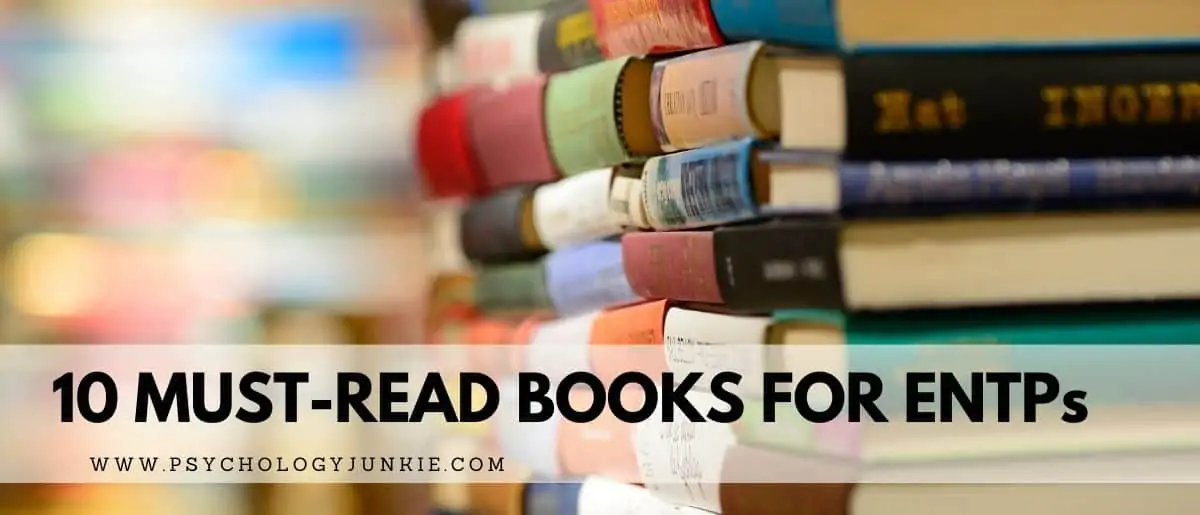 Looking for some new books to add to your reading list? Check out this list of ENTP favorites! #MBTI #ENTP #Personality