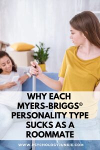 A humorous look at the 16 Myers-Briggs personality types as roommates. #MBTI #Personality