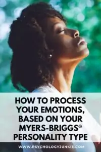 Find techniques for processing your emotions based on your personality type. #MBTI #Personality #INFJ