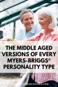 Get an in-depth look at how personality changes in mid-life for each of the 16 Myers-Briggs personality types. #MBTI #INFJ #INFP