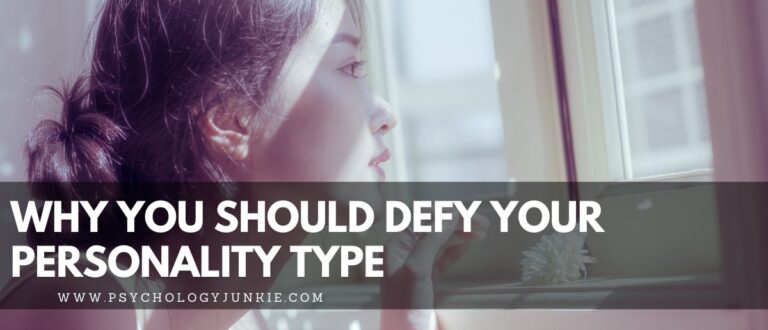 Why You Should Defy Your Personality Type
