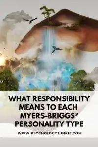 Find out how each of the 16 Myers-Briggs personality types handles responsibility. #MBTI #Personality #INFJ