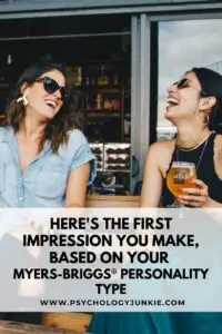 Do you wonder what impression you give people at first? Find out in today's article about the first impressions of the 16 Myers-Briggs® personality types. #MBTI #Personality #INFJ