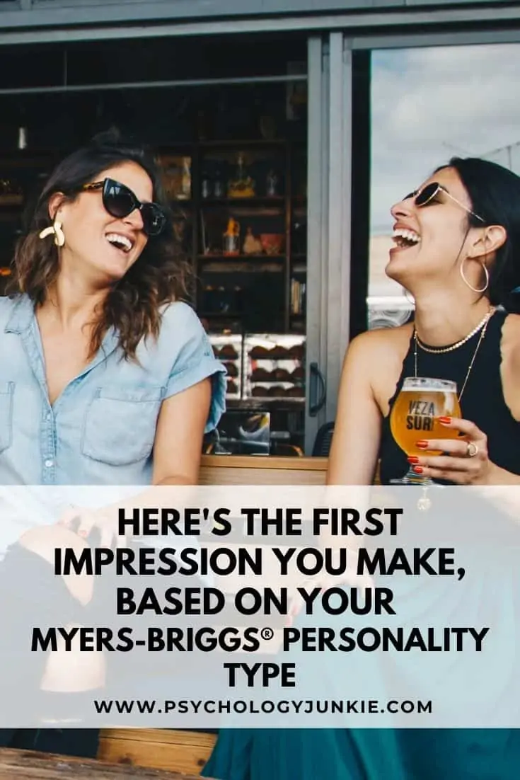 How to Make a Lasting Impression on Each Myers-Briggs® Personality Type -  Psychology Junkie