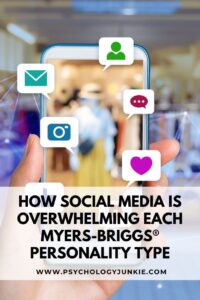 Find out how social media is negatively impacting each of the 16 Myers-Briggs personality types. #MBTI #Personality #INFJ