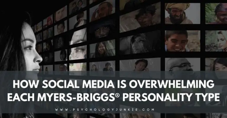 How Social Media is Overwhelming Each Myers-Briggs® Personality Type