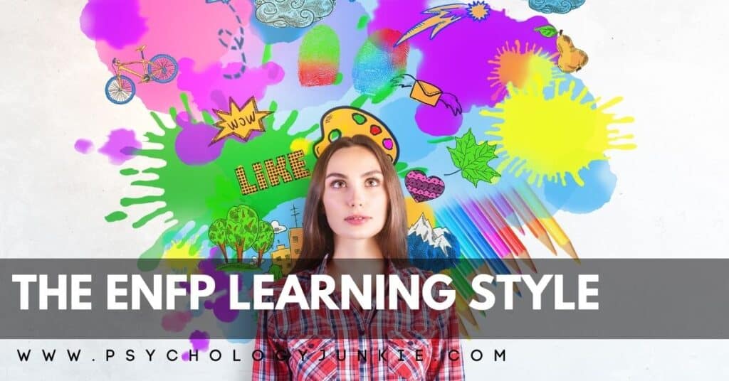 Get an in-depth look at the learning style of the ENFP personality type. #MBTI #ENFP #Personality