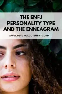 Discover how the nine Enneagram types can show up in the ENFJ personality type. #MBTI #Enneagram #Personality